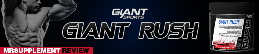 Giant Sports - Giant Rush - MrSupplement Review Giant Sports - Giant Rush - MrSupplement Review